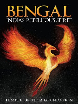 cover image of Bengal – India's Rebellious Spirit
